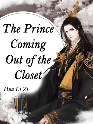 The Prince Coming Out of the Closet